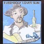 Everybody Loves Slim CD Cover