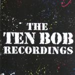 The Ten Bob Recordings cover art