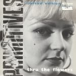 Thru The Flowers b/w Everything Shining Bright cover art