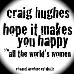 Hope It Makes You Happy b/w All the World’s Women cover art