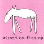 Wizard On Fire EP cover art