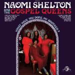 Naomi Shelton and the Gospel Queens cover art