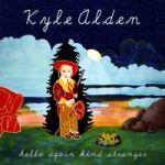 Hello Again Kind Stranger cover art