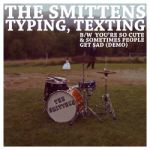 Typing, Texting b/w You're So Cute / Get Sad cover art