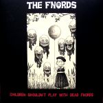 Children Shouldn't Play With Dead Fnords cover art