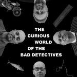 The Curious World of the Bad Detectives cover art