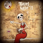Hazel Gaze II cover art