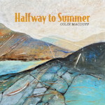 Halfway To Summer cover art