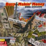 Busy Makin' Money cover art