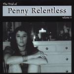 The Trial of Penny Relentless Volume II cover art