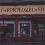 Carpetbombland EP cover art